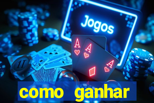 como ganhar dinheiro nos slots